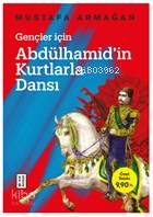 Abdülhamid in Kurtlarla Dansı 2