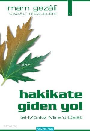 Hakikate Giden Yol el Münkız Mine d Dalal