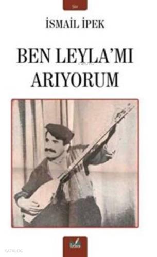 Ben Leyla mı Arıyorum