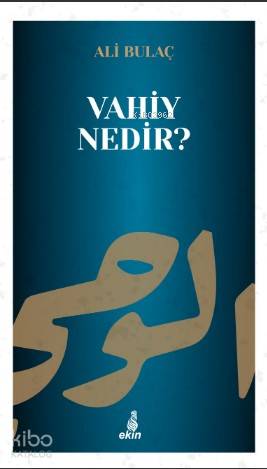 Vahiy Nedir