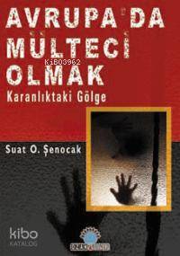 Avrupa da Mülteci Olmak