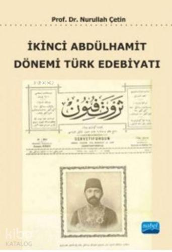 Yeni Türk Edebiyatı Tarihi 2 İkinci Abdülhamit Dönemi Türk Edebiyatı