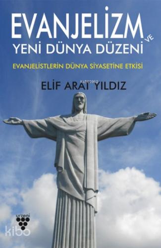 Evanjelizm ve Yeni Dünya Düzeni