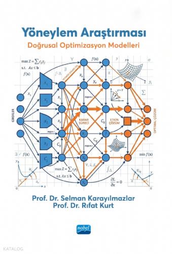 Yöneylem Araştırması Doğrusal Optimizasyon Modelleri