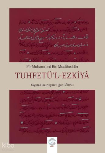 Tuhfetü l Ezkiyâ