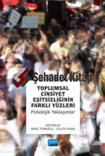 Toplumsal Cinsiyet Eşitsizliğinin Farklı Yüzleri