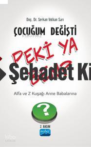 Çocuğum Değişti Peki Ya Ben