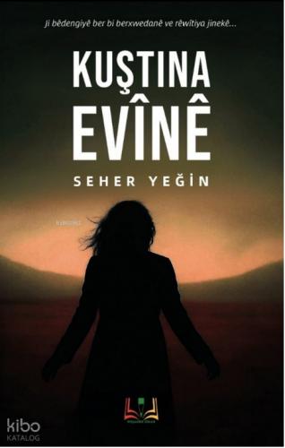 Kuştina Evine