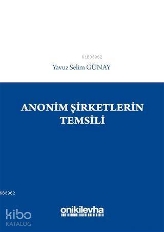 Anonim Şirketlerin Temsili