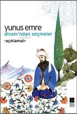 Yunus Emre Divan ından Seçmeler