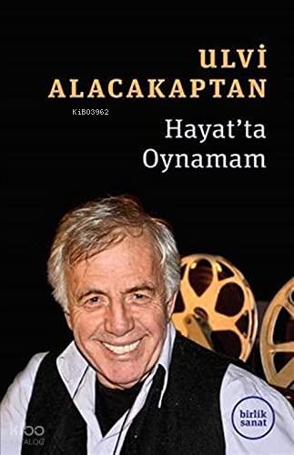 Hayat ta Oynamam