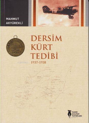 Dersim Kürt Tedibi 1937 1938