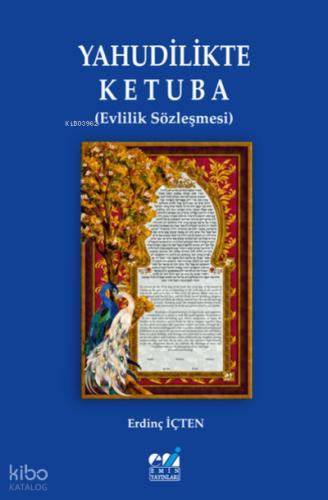 Yahudilikte Ketuba Evlilik Sözleşmesi