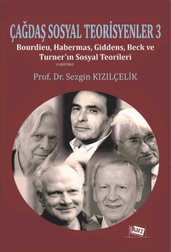 Çağdaş Sosyal Teorisyenler 1