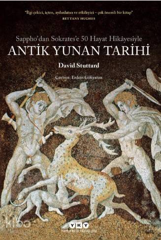 Sappho dan Sokrates e 50 Hayat Hikayesiyle Antik Yunan Tarihi