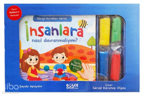 İnsanlara Nasıl Davranmalıyım Görgü Kuralları Serisi Oyun Hamurlu Kitap Seti