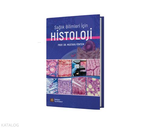 Sağlık Bilimleri İçin Histoloji