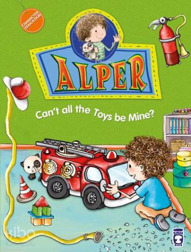 Alper Can t All the Toys be Mine