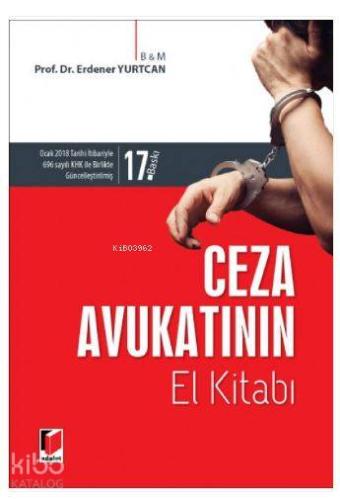 Seçkin Yayıncılık Ceza Avukatının El Kitabı