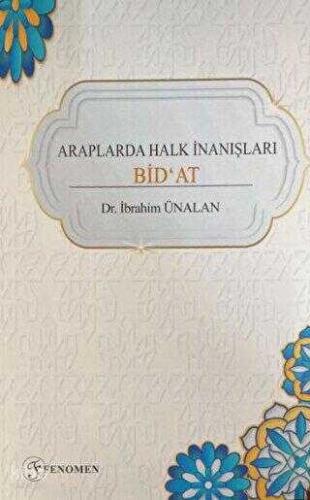 Araplarda Halk İnanışları Bid at
