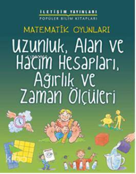 Popüler Bilim Kitapları Dizisi 19 Matematik Oyunları Serisi Tam Sayılar Kesirler
