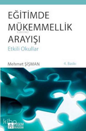 Eğitimde Mükemmellik Arayışı Etkili Okullar