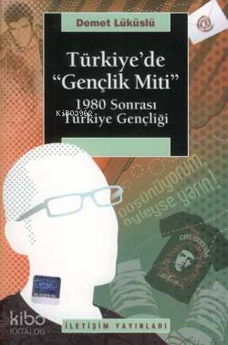 Türkiye de Gençlik Miti
