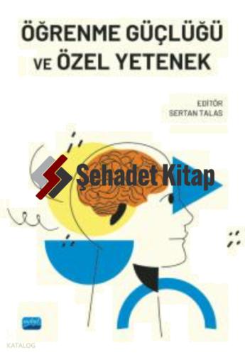 Özel Yetenek ve Öğrenme Güçlüğü