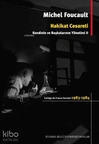 Hakikat Cesareti Kendinin ve Başkalarının Yönetimi 2
