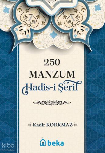 250 Manzum Hadis i Şerif