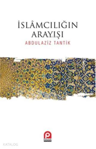 İslamcılığı Yeniden Düşünmek