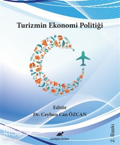 Turizmin Ekonomi Politiği