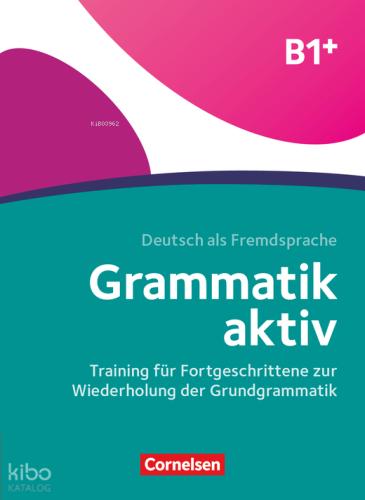 Grammatik aktiv B1 plus mit Audios Online