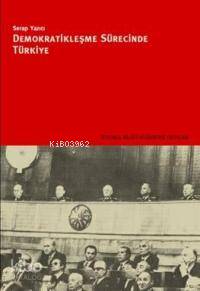 Demokratikleşme Sürecinde Türkiye 2 Baskı