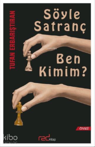 Söyle Satranç Ben Kimim