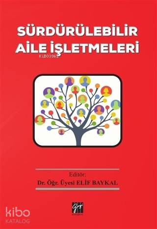 Sürdürülebilir Aile İşletmeleri Elif Baykal