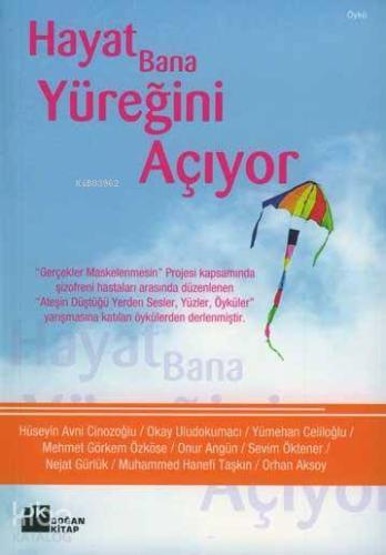 Hayat Bana Yüreğini Açıyor