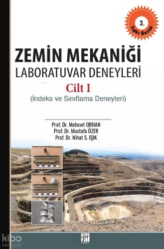 Zemin Mekaniği Laboratuvar Deneyleri Cilt 1 Mustafa Özer