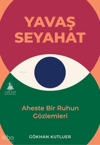 Yavaş Seyahat