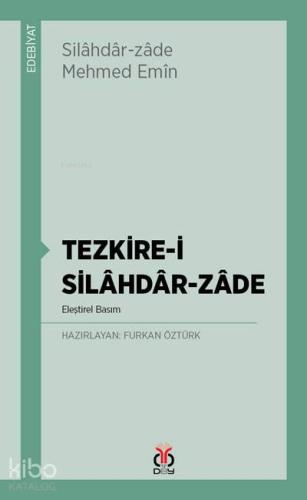 Tezkire i Silahdar Zade