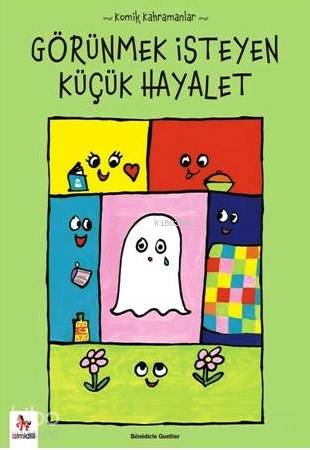 Komik Kahramanlar Serisi Görünmek İsteyen Küçük Hayalet