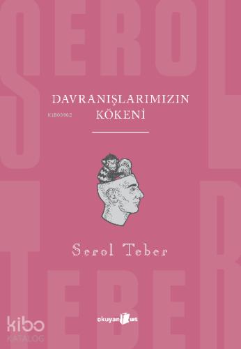 Davranışlarımızın Kökeni