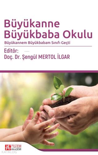 Büyükanne Büyükbaba Okulu