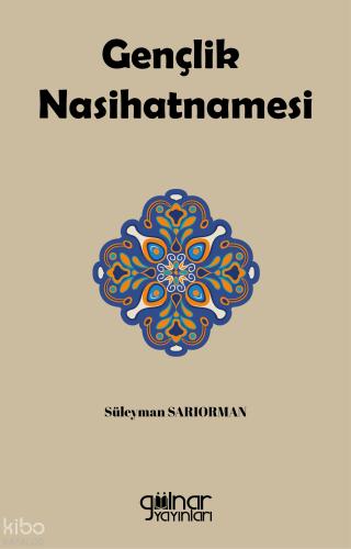 Gençlik Nasihatnamesi