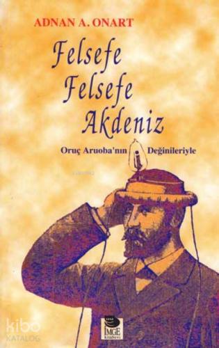 Felsefe Felsefe Akdeniz Abuk Sabuk Yazılar