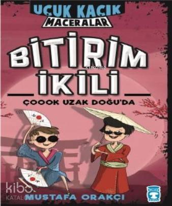 Bitirim İkili Çoook Uzak Doğuda Uçuk Kaçık Maceralar