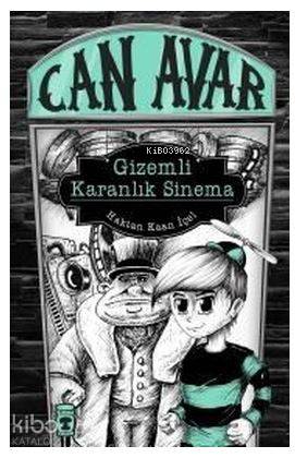 Can Avar Gizemli Karanlık Sinema