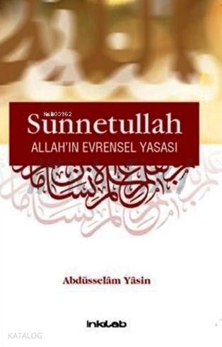 Sünnetullah Allah ın Evrensel Yasası