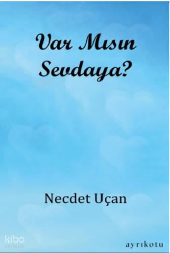 Var Mısın Sevdaya