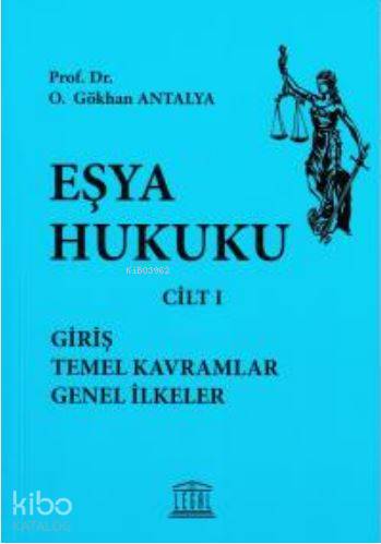 Eşya Hukuku Cilt II